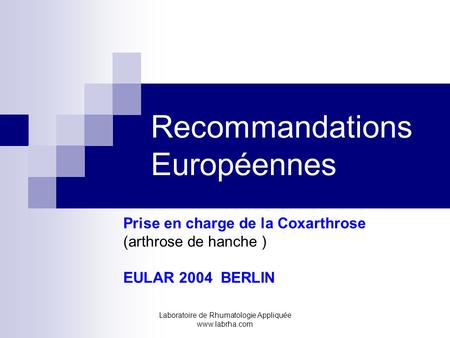Recommandations Européennes