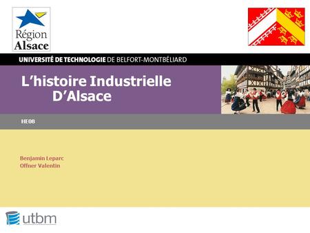 L’histoire Industrielle D’Alsace