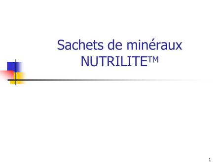 Sachets de minéraux NUTRILITETM