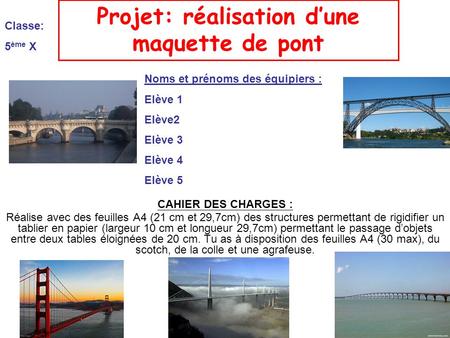 Projet: réalisation d’une maquette de pont