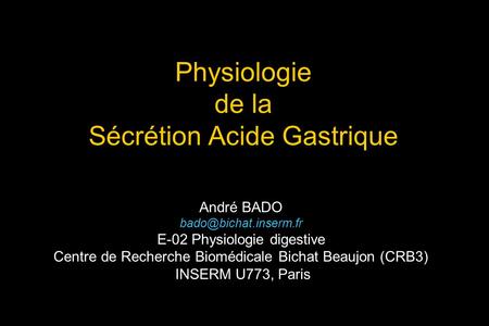 Physiologie de la Sécrétion Acide Gastrique