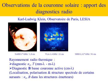 Observations de la couronne solaire : apport des diagnostics radio