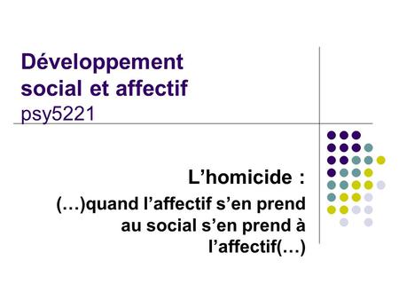 Développement social et affectif psy5221