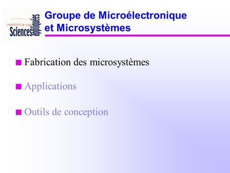 Groupe de Microélectronique et Microsystèmes