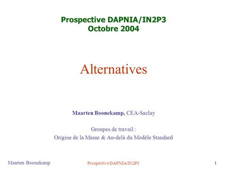 Prospective DAPNIA/IN2P3