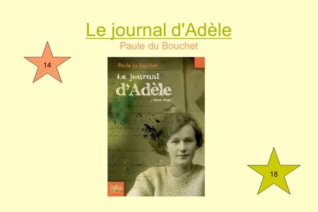 Le journal d'Adèle Paule du Bouchet
