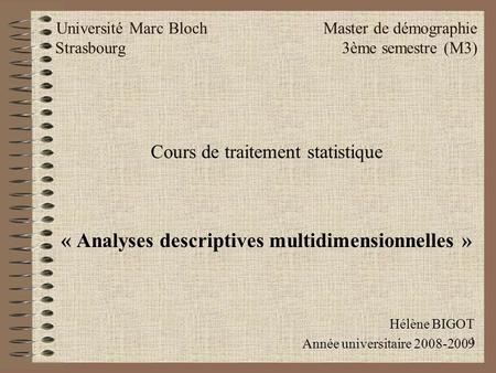 « Analyses descriptives multidimensionnelles »