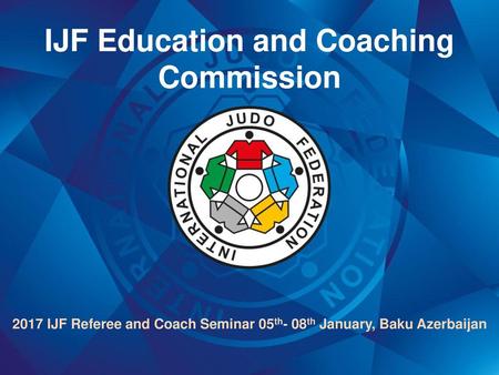 IJF Education and Coaching Commission