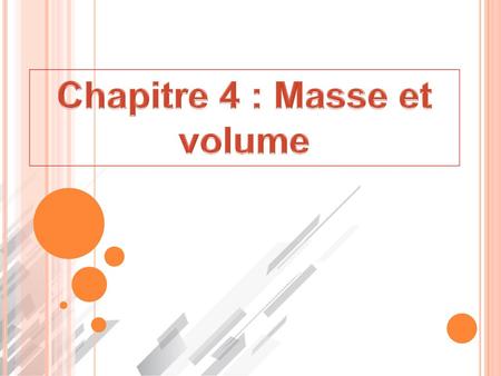 Chapitre 4 : Masse et volume