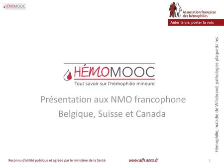 Présentation aux NMO francophone Belgique, Suisse et Canada