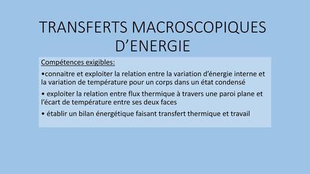 TRANSFERTS MACROSCOPIQUES D’ENERGIE