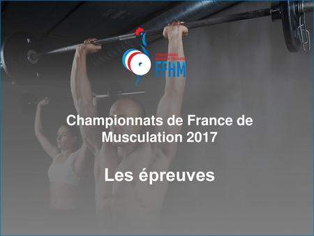 Championnats de France de Musculation 2017