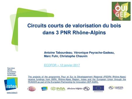 Circuits courts de valorisation du bois dans 3 PNR Rhône-Alpins