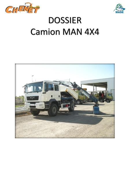DOSSIER Camion MAN 4X4.