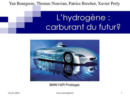 L’hydrogène : carburant du futur?