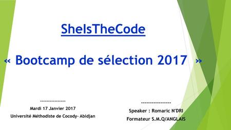 SheIsTheCode « Bootcamp de sélection 2017 »