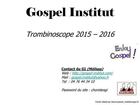 Gospel Institut Trombinoscope 2015 – 2016