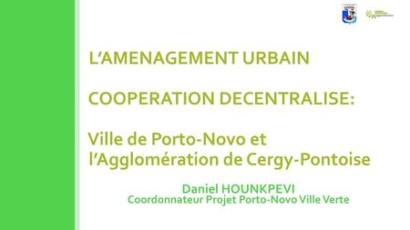 Coordonnateur Projet Porto-Novo Ville Verte