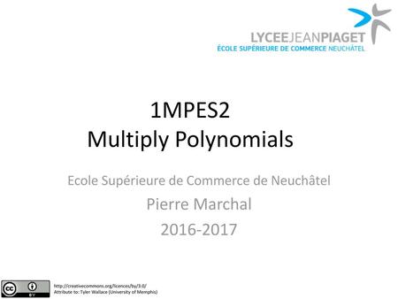 1MPES2 Multiply Polynomials