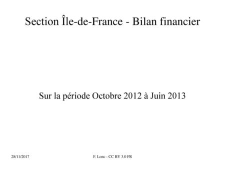 Section Île-de-France - Bilan financier