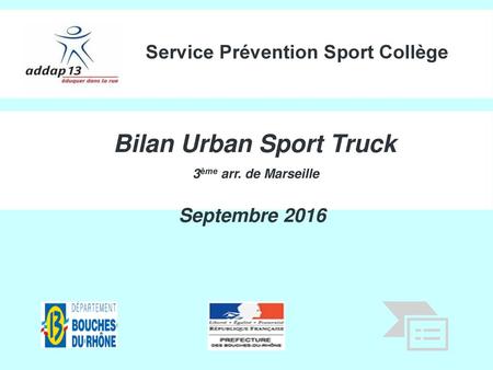 Bilan Urban Sport Truck