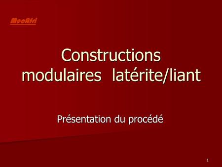 Constructions modulaires latérite/liant