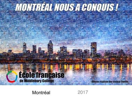 Montréal 2017.