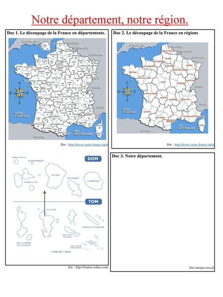 Doc 1. Le découpage de la France en départements.