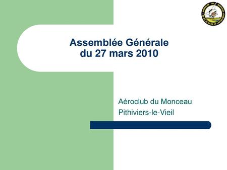 Assemblée Générale du 27 mars 2010