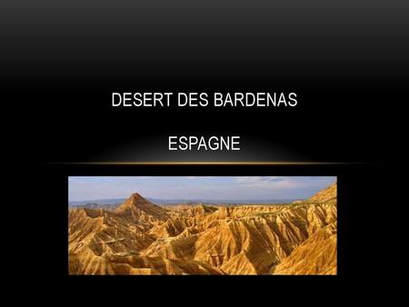 Desert des Bardenas Espagne
