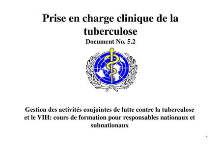 Prise en charge clinique de la tuberculose