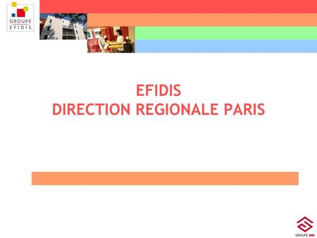 EFIDIS DIRECTION REGIONALE PARIS