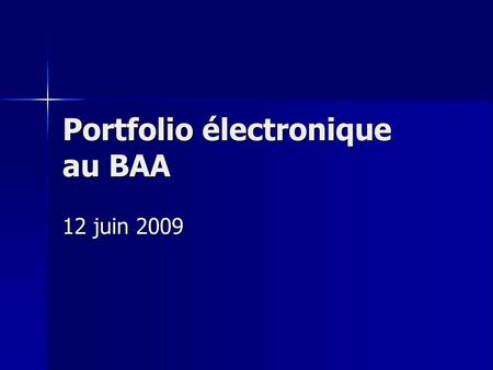 Portfolio électronique au BAA