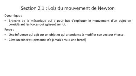 Section 2.1 : Lois du mouvement de Newton