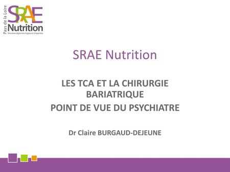 SRAE Nutrition LES TCA ET LA CHIRURGIE BARIATRIQUE