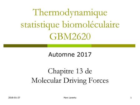 Thermodynamique statistique biomoléculaire GBM2620