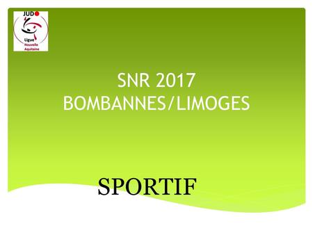 SNR 2017 BOMBANNES/LIMOGES