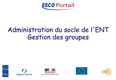 Administration ESCO-Portail
