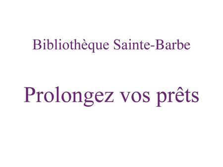 Bibliothèque Sainte-Barbe