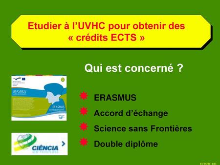 Etudier à l’UVHC pour obtenir des « crédits ECTS »