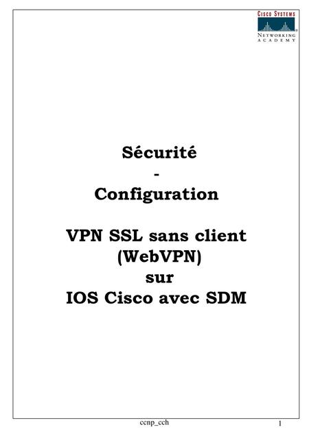 Sécurité - Configuration VPN SSL sans client (WebVPN) sur
