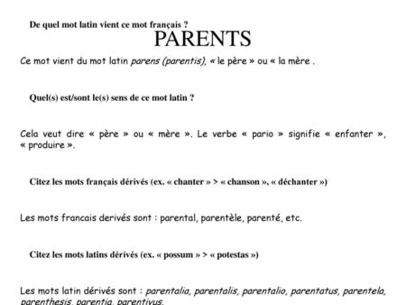 PARENTS De quel mot latin vient ce mot français ?