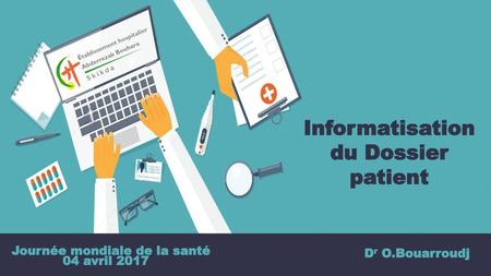 Informatisation du Dossier patient