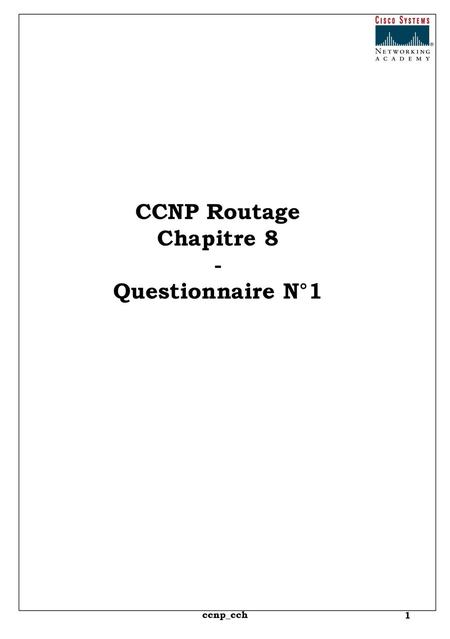 CCNP Routage Chapitre 8 - Questionnaire N°1