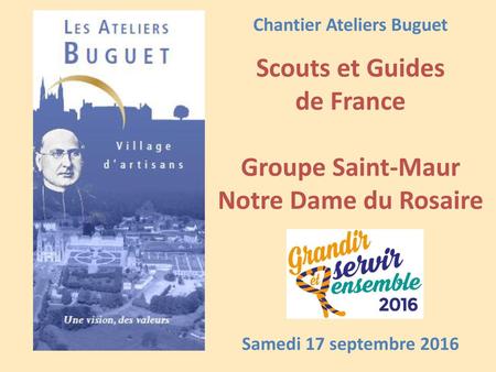 Chantier Ateliers Buguet Scouts et Guides de France