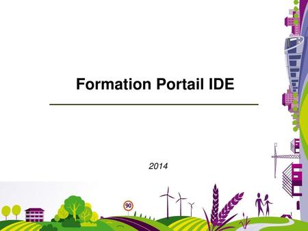 Formation Portail IDE 2014.