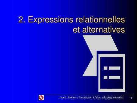 2. Expressions relationnelles et alternatives