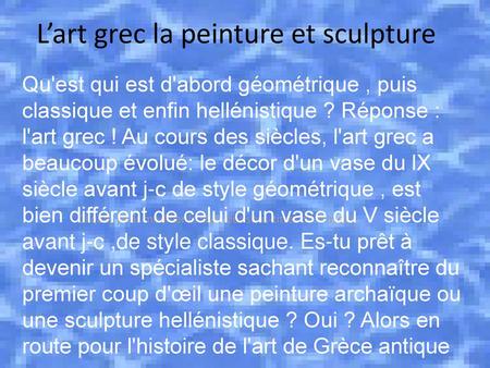 L’art grec la peinture et sculpture