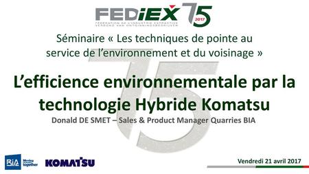 L’efficience environnementale par la technologie Hybride Komatsu