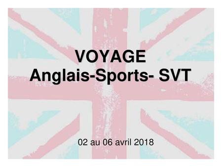 VOYAGE Anglais-Sports- SVT